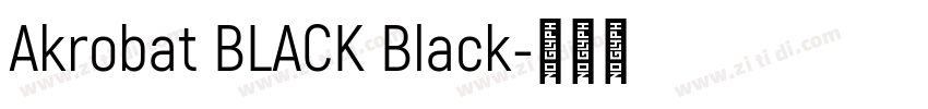 Akrobat BLACK Black字体转换